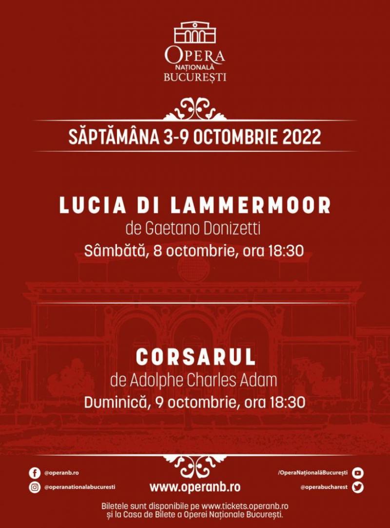 „Lucia di Lammermoor”, în regia lui Andrei Șerban, și baletul „Corsarul”, în prima săptămână din stagiunea ONB